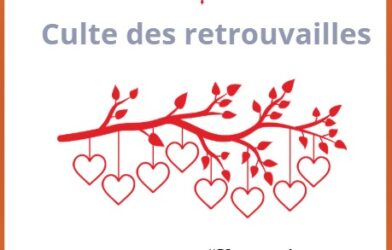 Culte des retrouvailles 7 décembre à 10h30