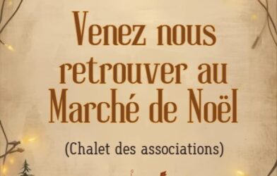 Présence au Marché de Noël les 8, 9 et 10 décembre de 10h à 19h
