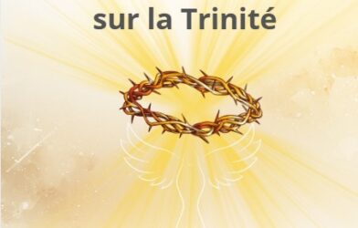 Catéchèse d&rsquo;adultes 23 mars à 19h sur la Trinité