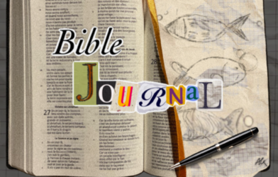 Bible Journal mardi 17 novembre de 19h à 20h30