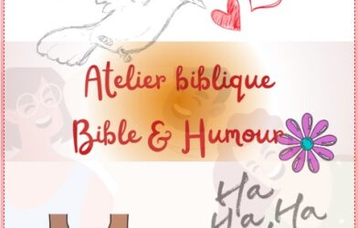 Bible et Humour atelier biblique le 10 juin à 20h